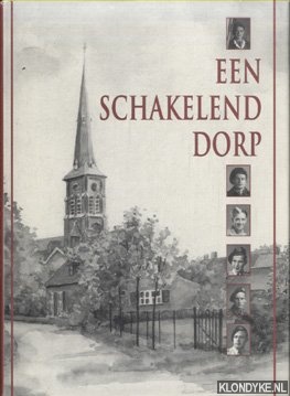 Laere, Roger van - Een schakelend dorp