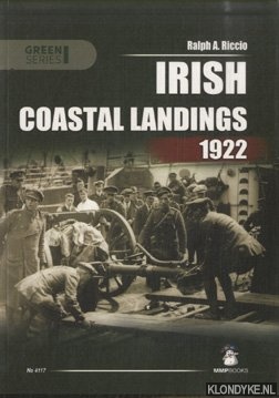 Riccio, Ralph A. - Irish Coastal Landings 1922