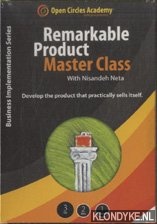 Neta, Nisandeh - Remarkable Product Master Class with Nisandeh Neta. Develop the product that practically sells itself