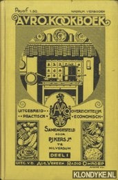 Kers Jr., P.J. - Avro Kookboek. Uitgebreid, overzichtelijk, practisch, economisch. Deel I