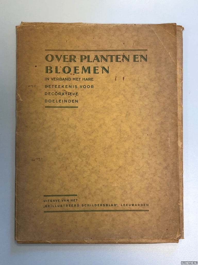 Godefroy, J. - Over planten en bloemen. In verband met hare beteekenis voor decoratieve doeleinden