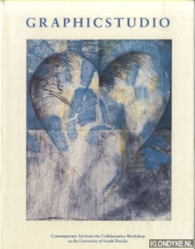 Fine, Ruth E. - Graphicstudio: Contemporary Art from the Collaborative Workshop at the University of South Florida
