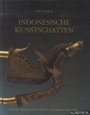 Soebadio, Haryati (voorwoord) - Pusaka: Indonesische kunstschatten uit de collecties van het Nationaal Museum