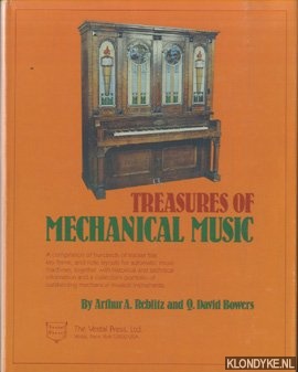 Reblitz, Arthur A. & Q. David Bowers - Treasures of mechanical music