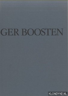 Boosten, Ger - Een marktgezicht als wereldbeeld