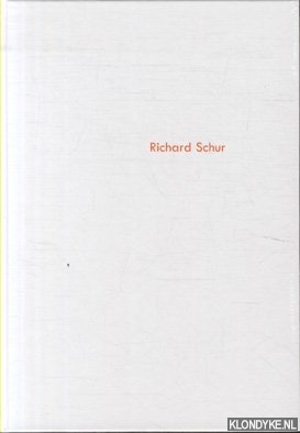 Schur, Richard & Brent Hallard & Klaus Ebbers - Richard Schur: der weie Katalog