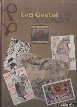 Graaf, Floor - Leo Gestel hervonden. Werk op papier herondekt in twee collecties