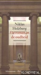 Holzberg, Niklas - De roman in de oudheid