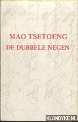 Tsetoeng, Mao - De dubbele negen. Tweede gedichtenbundel