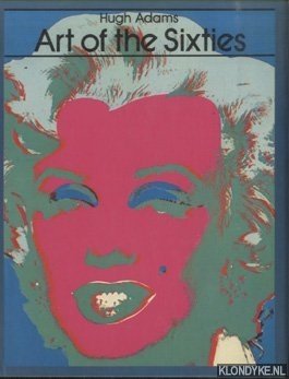 Adams, Hugh - Art of the Sixties
