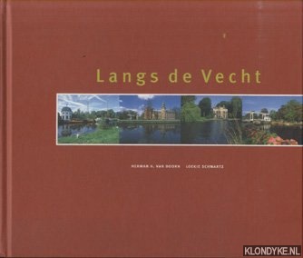 Doorn, Herman H. van & Loekie Schwartz - Langs de Vecht