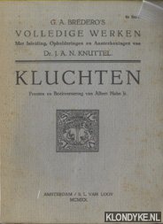 Bredero, Gerbrand Adriaenszoon - Kluchten: Vande koe; Symenm sonder soeticheydt; Van den molenaer
