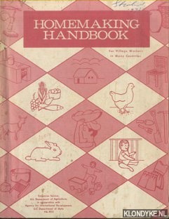 Strow, Helen A. (Foreword) - Homemaking Handbook. For Village Workers in Many Countries