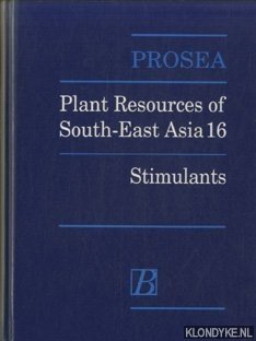 Vossen, H.A.M. van der & M. Wessel - PROSEA. Plant Resources of South-East Asia 16: Stimulants