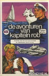 Kuhn, Pieter - De avonturen van Kapitein Rob 13: Kapitein Rob en het olie mysterie; De ondergang van de Solar