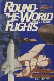 Glines, Carroll V. - Round-The-World Flights