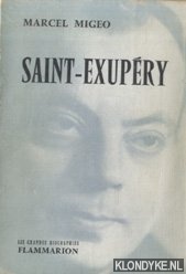 Migeo, Marcel - Saint-Exupry *SIGNED*