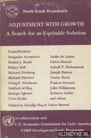 Haq, Khadija & Carlos Massad (edited by) - Adjustment with growth. A search for an equitable solution