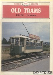 Turner, Keith - Old trams