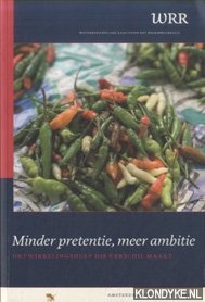 Asselt, M.B.A. van - e.a. - Minder pretentie, meer ambitie. Ontwikkelingshulp die verschil maakt