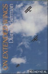 Ackerman, Diane - On Extended Wings