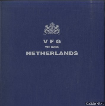 Diverse auteurs - VFG VFR Guide Netherlands / Visual Flight Guide Netherlands. Aeronautical Information Publication Netherlands. Volume II