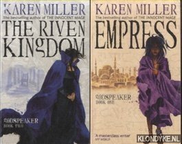 Miller, Karen - Godspeaker, 2 volumes: 1) Empress; 2) The Riven Kingdom