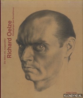 Hopfengart, Christine - Richard Oelze. Die shne des junggesellen. Einzelgnger des Surrealismus