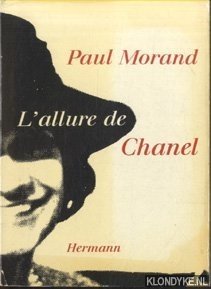 L'allure du Chanel - Morand, Paul