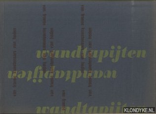 Vorms, Pierre & Sandberg, W. - Wandtapijten van Franse kunstenaars van heden