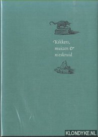 Berg, Arie van den - Kikkers, muizen en nieskruid. Uit het logboek van een letterschuier