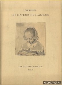 Regteren Altena, I.Q. van (Introduction et choix de) - Dessins de matres Hollandais du dix-septieme sicle