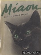 Various - Miaou. Cats: 94 unique studies. The Cat in Pictures. Ninety-four photographs