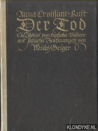 Croissant-Rust, Anna - Der Tod. Ein Zyklus von siebzehn Bildern
