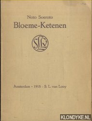 Soeroto, Noto - Bloeme-Ketenen