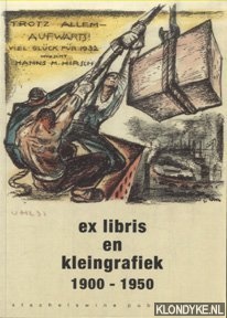 Desjardijn, D. - Ex Libris en kleingrafiek 1900-1950. Niet Nederlandse ex libris en kleingrafiek uit de periode 1900-1950