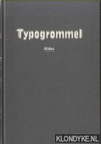 Aldus (= Emile de Vries) - Typogrommel