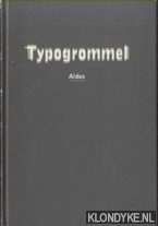 Aldus (= Emile de Vries) - Typogrommel