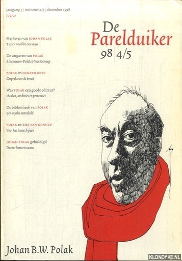 Boogert, Marcel van den - e.a. (redactie) - De Parelduiker - 98 4/5: Johan B.W. Polak