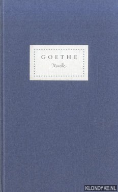 Goethe, Johann Wolfgang von - Novelle