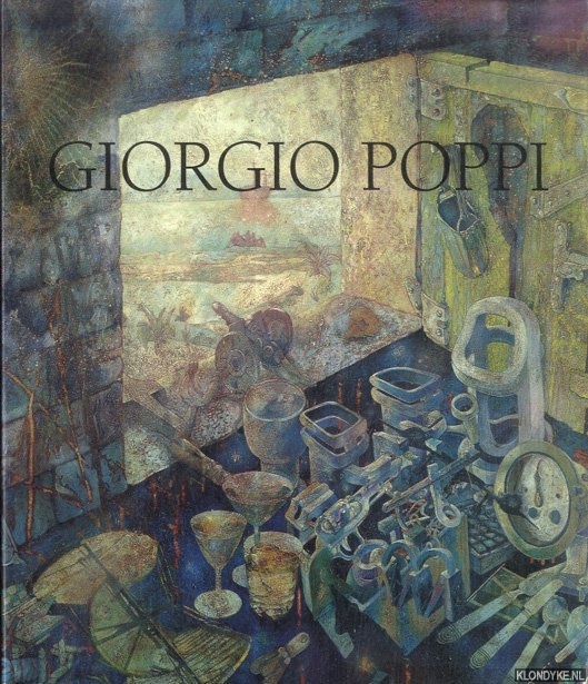 Tapie, Alain & Jean-Marie Dautel - Giorgio Poppi: Vaines allegories. Peintures 1972 - 1991