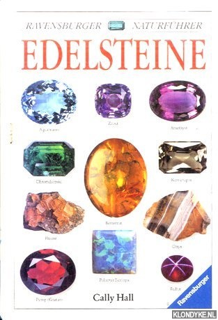 Hall, Cally - Ravensburger Naturfuhrer: Edelsteine