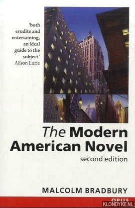 Bradbury, Malcolm - The Modern American Novel