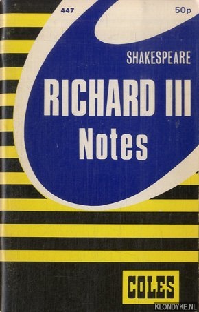Knowland, W. - Shakespeare - Richard III. Notes