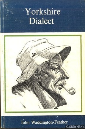 Waddington-Feather, John - Yorkshire Dialect