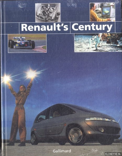 Lefebvre, Clotild (editor) - Renault's Century