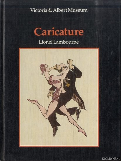 Lambourne, Lionel - An Introduction to Caricature