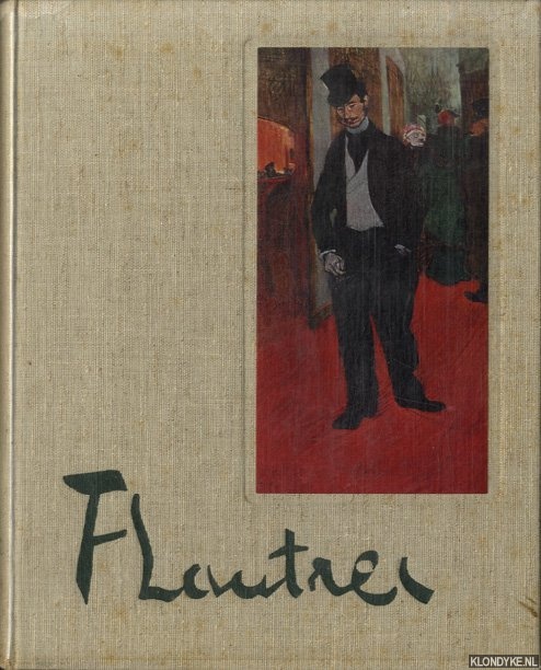 Jourdain, Francis & Jean Adhmar - T-Lautrec. Essai sur Toulouse-Lautrec. Lautrec, peintre-graveur. Avec un 