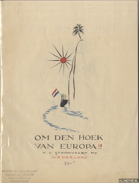 Spier, Jo - Om den hoek van Europa. N.V.Stoomvaart My 