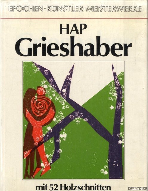 Spielmann, Heinz - Hap Grieshaber. Mit 52 Holzschnitten